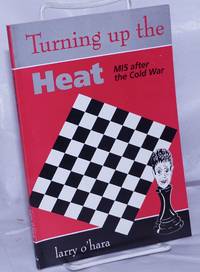 image of Turning up the heat MI5 after the cold war