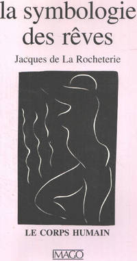 image of La Symbologie des rêves : Le Corps humain