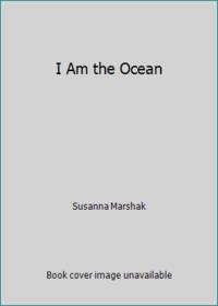 I Am the Ocean