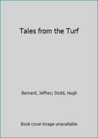 Tales from the Turf