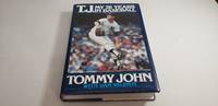 T.J. My 26 Years in Baseball by Tommy John with Dan Valenti - 1991