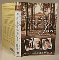 image of Every Day in the Sun: A Memoir of the Faulkners of Mississippi