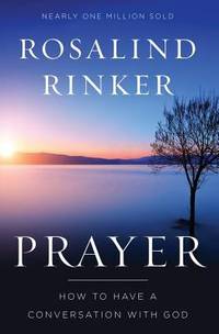 Prayer: How to Have a Conversation with God