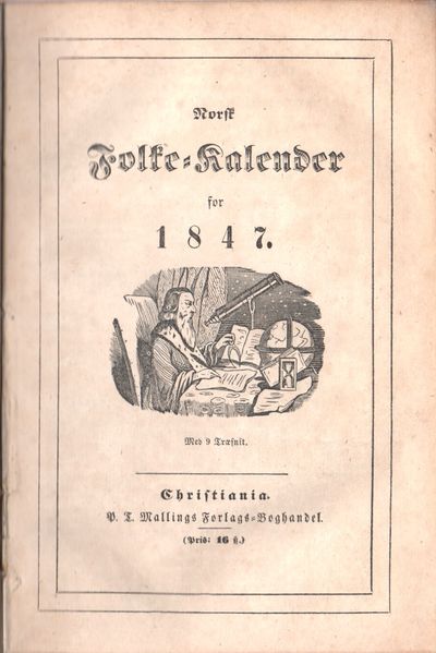 Norsk Folke-Kalender for 1847 + 1848 + 1849 +…