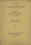 Paintings of the British School including a group of portraits ... Early Dutch, Flemish, French and Italian Works with examples ... From the Collection of the Ehrich Galleries. Sale No. 3903. April 2, 1931