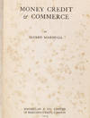 Money, Credit & Commerce