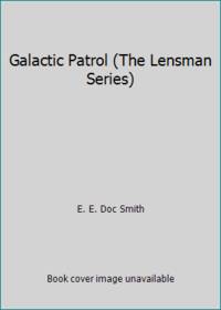 image of Galactic Patrol (The Lensman Series)