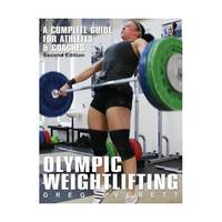 Olympic Weightlifting: A Complete Guide for Athletes & Coaches