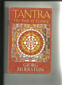 Tantra : Path of Ecstasy