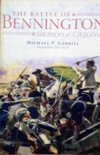 cover of The Battle of Bennington: Soldiers and Civilians