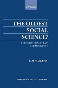 The Oldest Social Science?: Configurations of Law and Modernity