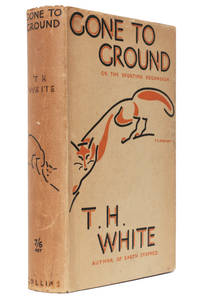 Gone To Ground, or the Sporting Decameron by T. H. White - 1935