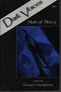 HORN OF PLENTY: Dark Voices Vol. 1