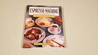 ULTIMATE ESPRESSO MACHINE COOKBOOK