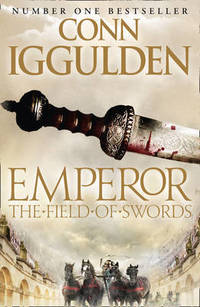 image of The Field of Swords (Emperor Series, Book 3)