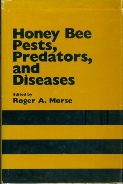 Honey Bee Pests, Predators and Diseases