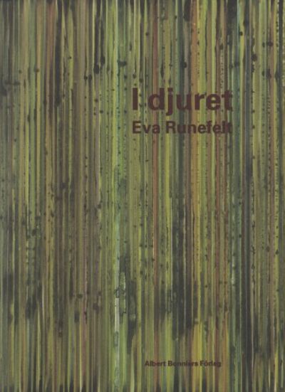 I DJURET.