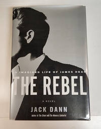The Rebel: An Imagined Life of James Dean