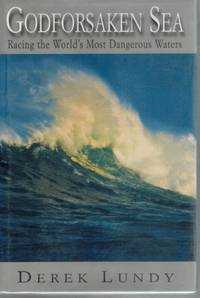 cover of GODFORSAKEN SEA Racing the World's Most Dangerous Waters