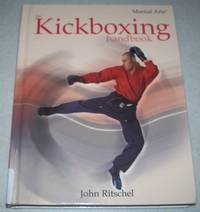 The Kickboxing Handbook (Martial Arts) by John Ritschel - 2008