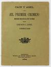 Cain y Abel El Primer Crimen Melodrama Biblico en Dos Actos y en Verso