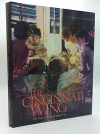 THE CINCINNATI WING: The Story of Art in the Queen City