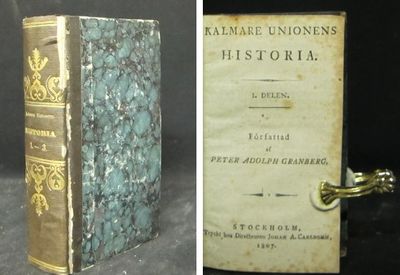 Kalmare unionens historia. 1-3.