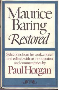 MAURICE BARING RESTORED by Horgan, Paul - 1970