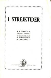 I strektider. Predikan i Uppsala domkyrka 8…