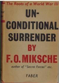 cover of UNCONDITIONAL SURRENDER. The Roots of a World War III