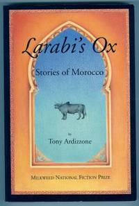 LARABI'S OX. STORIES OF MOROCCO