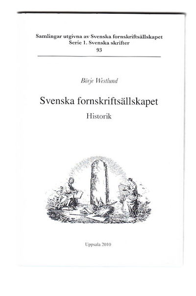Svenska fornskriftsällskapet 1944-1993. Historik.