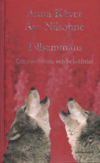TILLSAMMANS. Om medkänsla och bekräftelse.