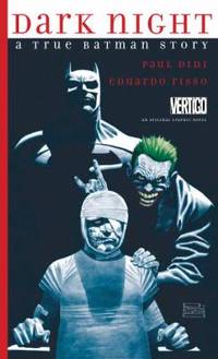 Dark Night: a True Batman Story