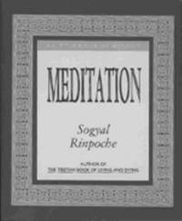 Meditation : A Little Book of Wisdom by Rinpoche, Sogyal - 1994