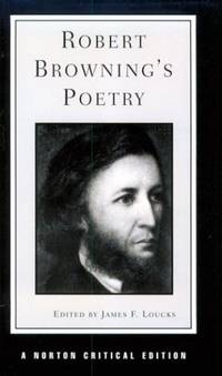 Robert Browning's Poetry Norton Critical Editions