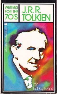 WRITERS FOR THE 70S. J R R TOLKIEN