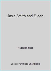 Josie Smith and Eileen by Magdalen Nabb - 1995