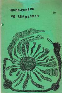 Hindbærbrus og kragetæer. Nr. 10