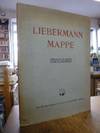 Liebermann Mappe, (mit 23 Tafeln!),