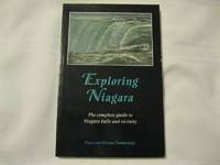 image of Exploring Niagara: The Complete Guide to Niagara Falls and Vicinity
