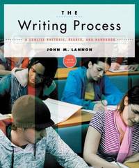 The Writing Process : A Concise Rhetoric, Reader, and Handbook
