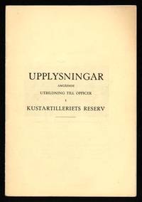 Upplysningar angående utbildning till officer i…