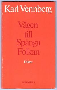 Vägen till Spånga Folkan. [Dikter.]