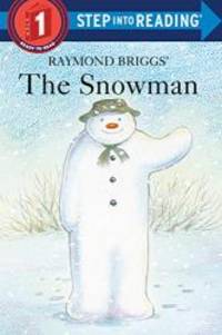 The Snowman (Step-Into-Reading, Step 1) by Raymond Briggs - 1999-07-03