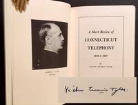 A Short Review of Connecticut Telephony 1878 to 1907
