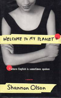 Welcome to My Planet * where English is sometimes Spoken
