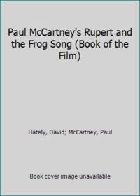 Paul McCartney's Rupert and the Frog Song (Book of the Film)