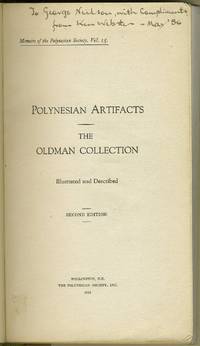 Polynesian Artifacts: The Oldman Collection Illustrated and Described