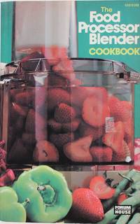 image of The Food Processor Blender Cookbook